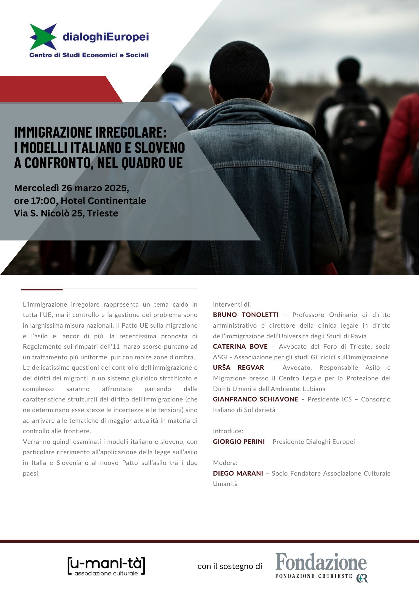 Immigrazione irregolare: i modelli italiano e sloveno a confronto, nel quadro UE• Mercoledì 26 Marzo ore 17:00 •